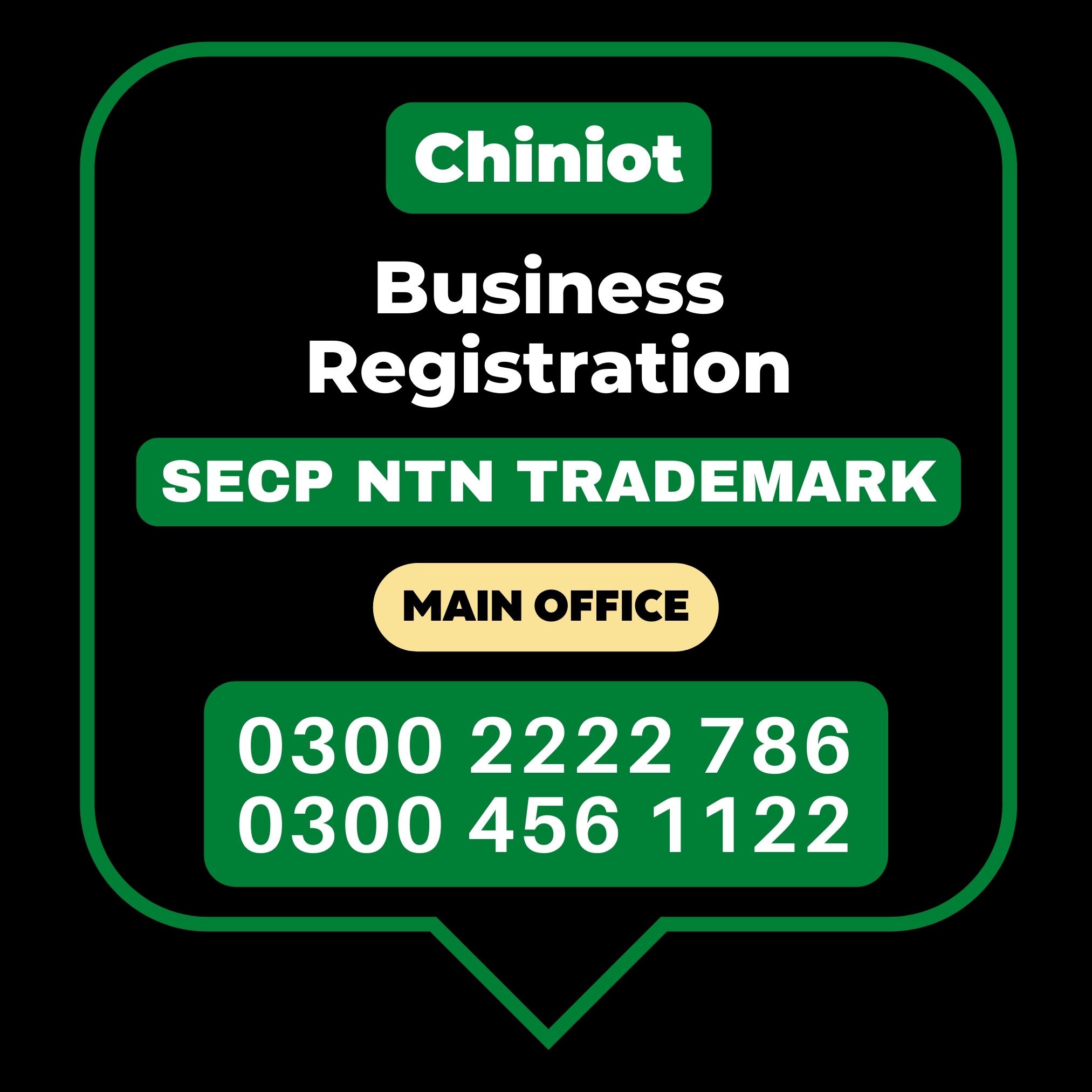 Chiniot Register Business Office Register Business, Tax Advisor, Pak Advisor, Register Company, Chinese and Foreigners, SECP Form 29, Filling, Register NTN, PSEB, Register GST/STRN Sales Tax, PSW Pakistan Single Window Registration, Register Chamber, FBR, SECP, Register TradeMark, Register Import Export Licence, Register ISO 9001 certificate in Chiniot Pakistan