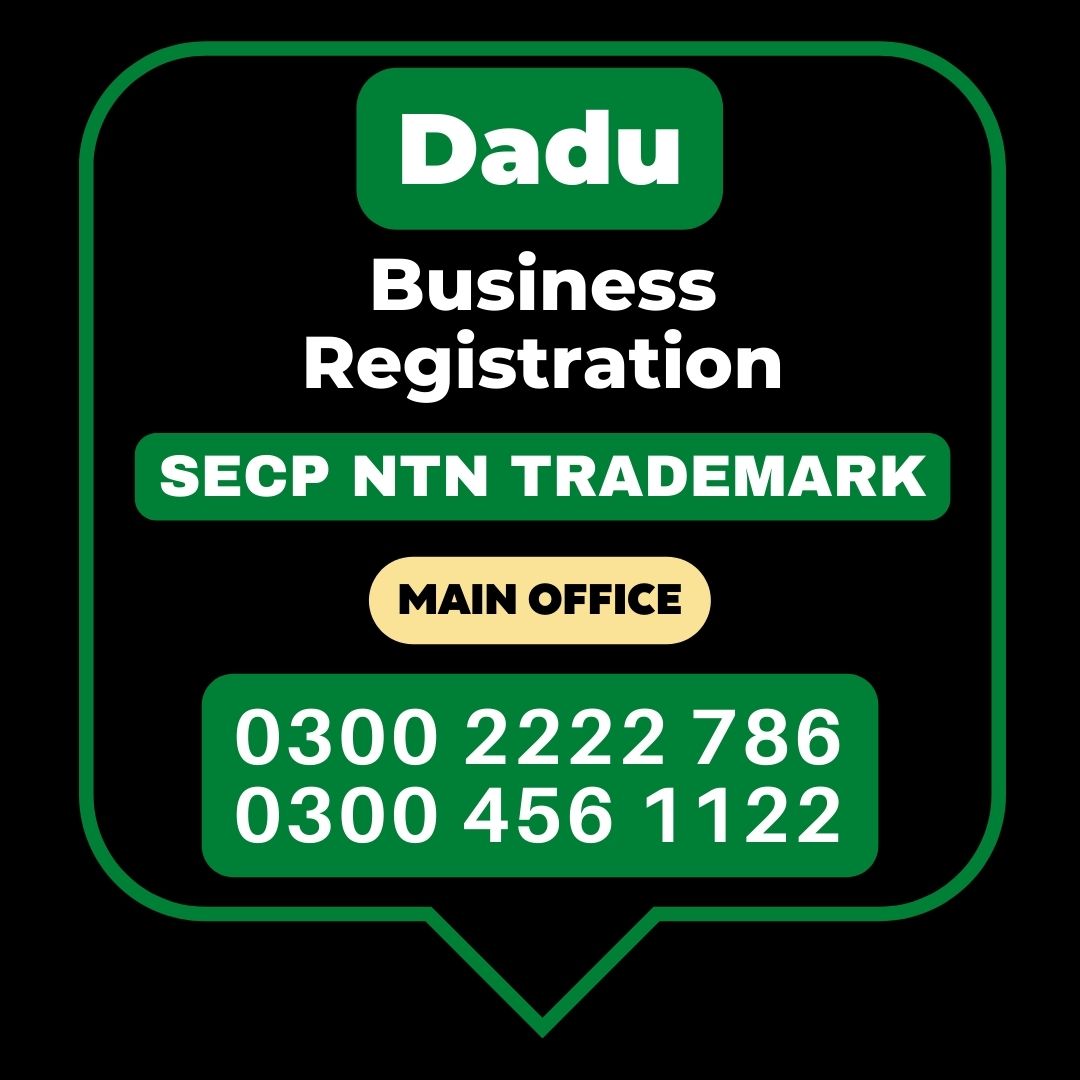 Dadu Business Registration Office Business Registration, Tax Advisor, Pak Advisor, Company Registration, Chinese and Foreigners, Form, Filling, NTN Registration, PSEB, GST/STRN Sales Tax Registration, PSW Pakistan Single Window Registration, Chamber, FBR, SECP, TradeMark Registration, Import Export Registration Licence in Dadu City Pakistan.