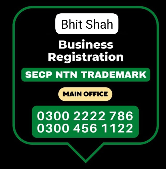 Business Registration, Tax Advisor, Pak Advisor, Company Registration, Chinese and Foreigners, Form, Filling, NTN Registration, PSEB, GST/STRN Sales Tax Registration, PSW Pakistan Single Window Registration, Chamber, FBR, SECP, TradeMark Registration, Import Export Registration Licence in bahit shah Pakistan.