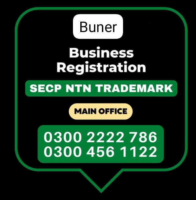 Business Registration, Tax Advisor, Pak Advisor, Company Registration, Chinese and Foreigners, Form, Filling, NTN Registration, PSEB, GST/STRN Sales Tax Registration, PSW Pakistan Single Window Registration, Chamber, FBR, SECP, TradeMark Registration, Import Export Registration Licence in Buner Pakistan.