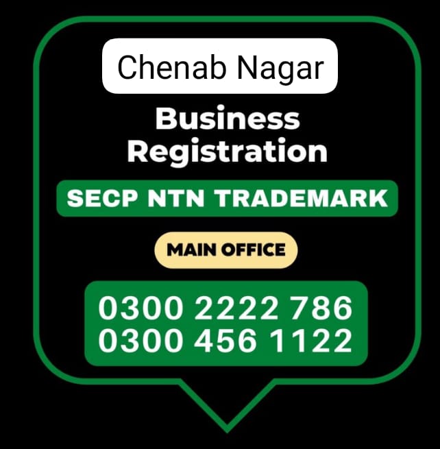 Business Registration, Tax Advisor, Pak Advisor, Company Registration, Chinese and Foreigners, Form, Filling, NTN Registration, PSEB, GST/STRN Sales Tax Registration, PSW Pakistan Single Window Registration, Chamber, FBR, SECP, TradeMark Registration, Import Export Registration Licence in chenab nagar Pakistan.