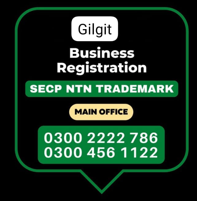 Gilgit Business Registration, Tax Advisor, Pak Advisor, Company Registration, Chinese and Foreigners, Form, Filling, NTN Registration, PSEB, GST/STRN Sales Tax Registration, PSW Pakistan Single Window Registration, Chamber, FBR, SECP, TradeMark Registration, Import Export Registration Licence in Gilgit Pakistan.