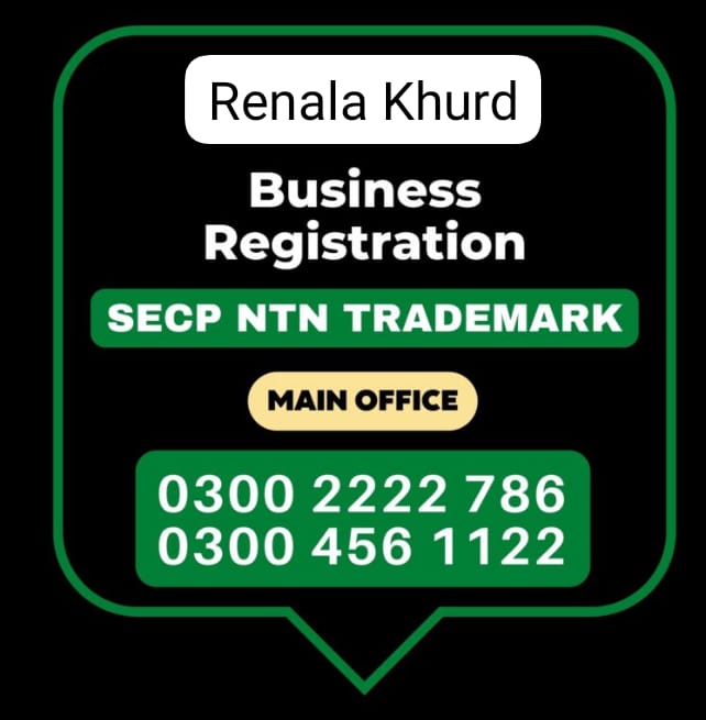 Renala Khurd Business Registration, Tax Advisor, Pak Advisor, Company Registration, Chinese and Foreigners, Form, Filling, NTN Registration, PSEB, GST/STRN Sales Tax Registration, PSW Pakistan Single Window Registration, Chamber, FBR, SECP, TradeMark Registration, Import Export Registration Licence in Renala Khurd Pakistan.