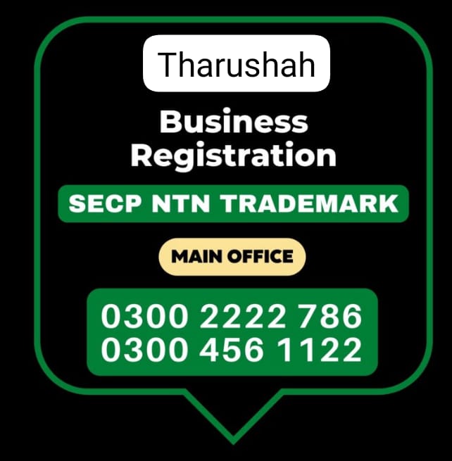 Tharushah Business Registration, Tax Advisor, Pak Advisor, Company Registration, Chinese and Foreigners, Form, Filling, NTN Registration, PSEB, GST/STRN Sales Tax Registration, PSW Pakistan Single Window Registration, Chamber, FBR, SECP, TradeMark Registration, Import Export Registration Licence in Tharushah Pakistan.