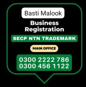 Business Registration, Tax Advisor, Pak Advisor, Company Registration, Chinese and Foreigners, Form, Filling, NTN Registration, PSEB, GST/STRN Sales Tax Registration, PSW Pakistan Single Window Registration, Chamber, FBR, SECP, TradeMark Registration, Import Export Registration Licence Basti Malook in Pakistan.