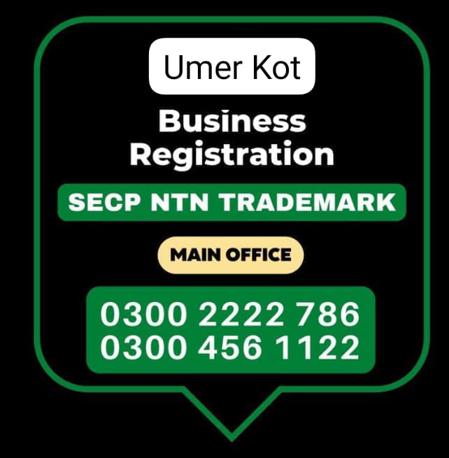 Business Registration, Tax Advisor, Pak Advisor, Company Registration, Chinese and Foreigners, Form, Filling, NTN Registration, PSEB, GST/STRN Sales Tax Registration, PSW Pakistan Single Window Registration, Chamber, FBR, SECP, TradeMark Registration, Import Export Registration Licence in Umer Kot Pakistan.