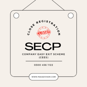 Company Easy Exit Scheme (CEES) - SECP Close Registration Process